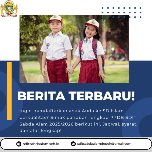PPDB: SDIT Sabda Alam Tahun Ajaran 2025/2026